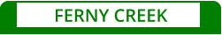 FERNY CREEK